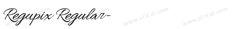 Regupix Regular字体转换 Regupix Regular字体转换